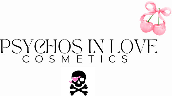 Psychos in Love cosmetics 